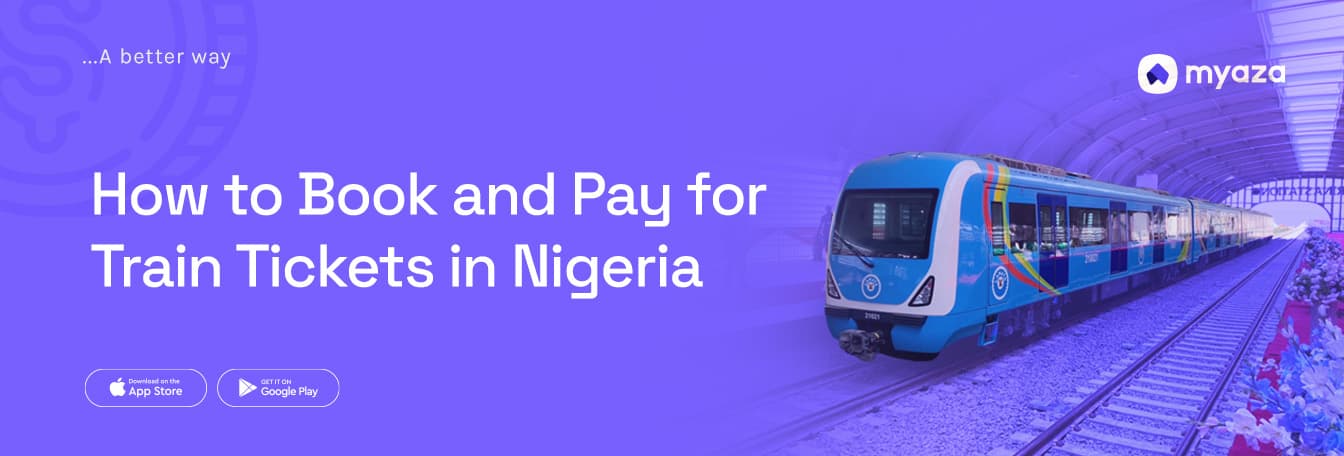How to Book and Pay for Train Tickets in Nigeria
