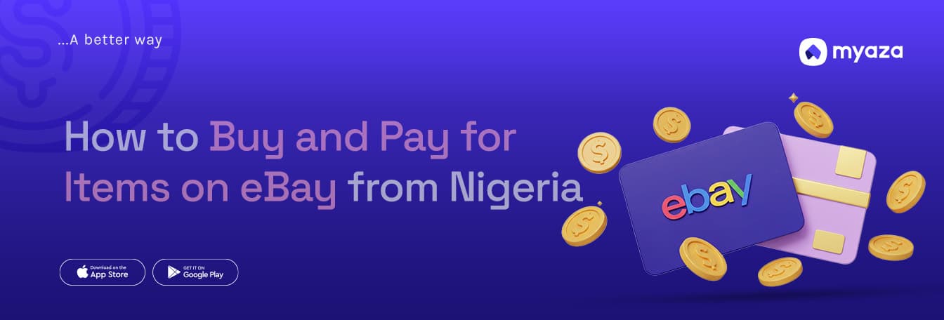 How to Buy and Pay for Items on eBay from Nigeria