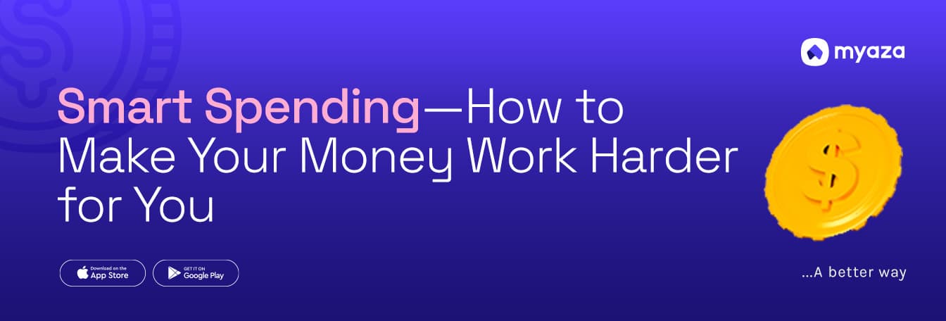 Smart Spending—How to Make Your Money Work Harder for You