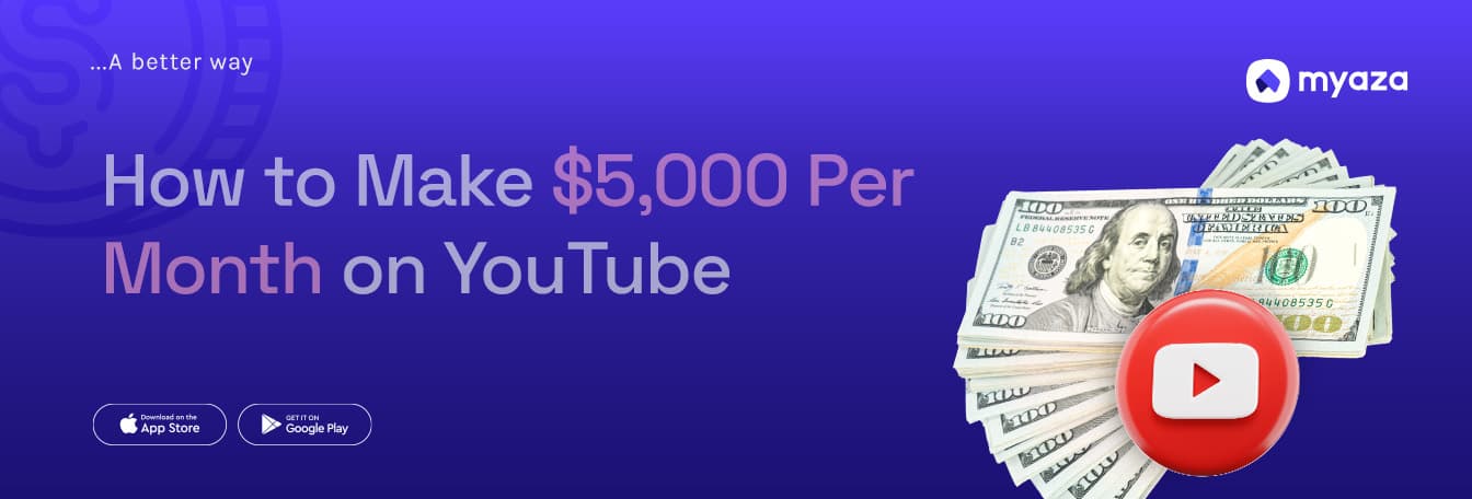 How to Make $5,000 Per Month on YouTube